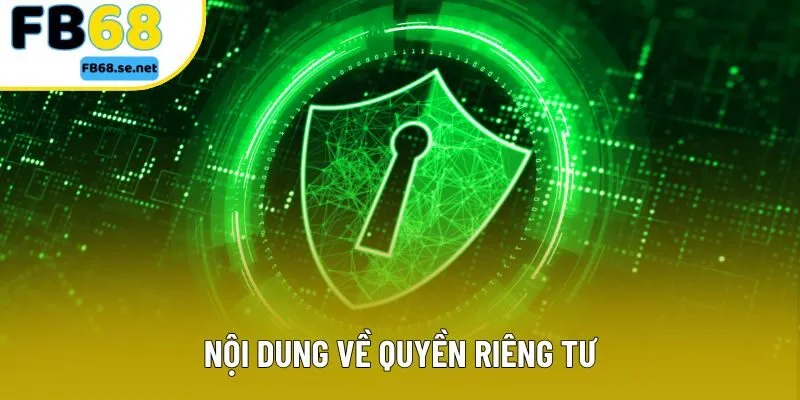 Nội dung về quyền riêng tư