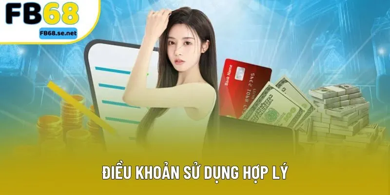 Điều khoản sử dụng hợp lý Điều khoản sử dụng hợp lý